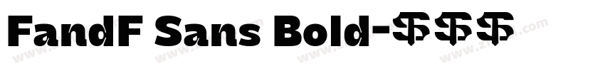 FandF Sans Bold字体转换